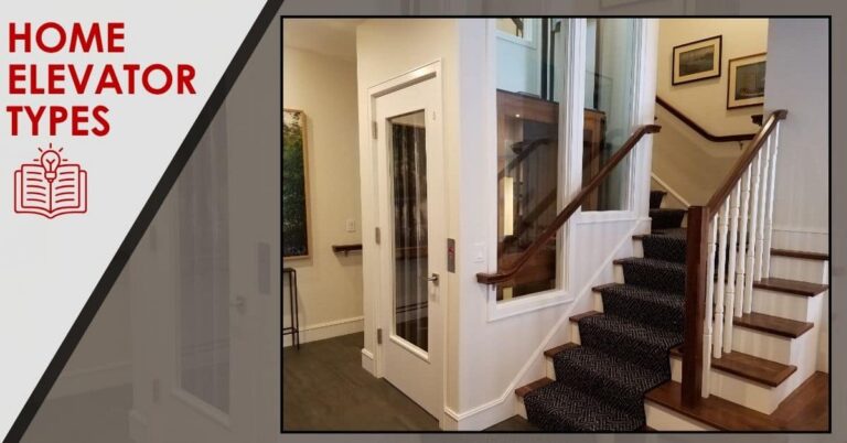 Home elevator types showing a traditional glass elevator