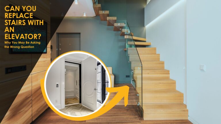 Can you replace stairs with an elevator?